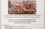 Il n’y a pas de paradis pour les lâches – La victoire de la Sainte Ligue à Lépante, par Mgr Carlo Maria Viganò, archevêque.