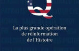 « Q », la plus grande opération de réinformation de l’Histoire – Paul Furber & Stanislas Berton