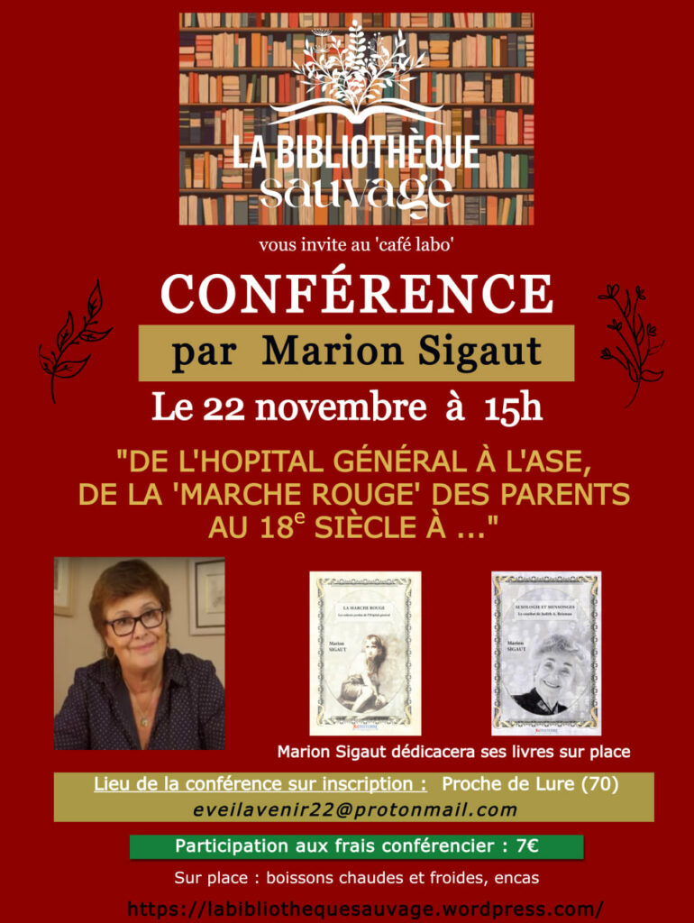 Le 22 novembre, conférence de Marion Sigaut près de Lure (70)