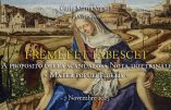 Fremet et tabescet – À propos de la scandaleuse Note doctrinale Mater Populi fidelis, par Mgr Carlo Maria Viganò, Archevêque