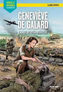 « C’est en se dépassant qu’on arrive à grandir » Geneviève de Galard