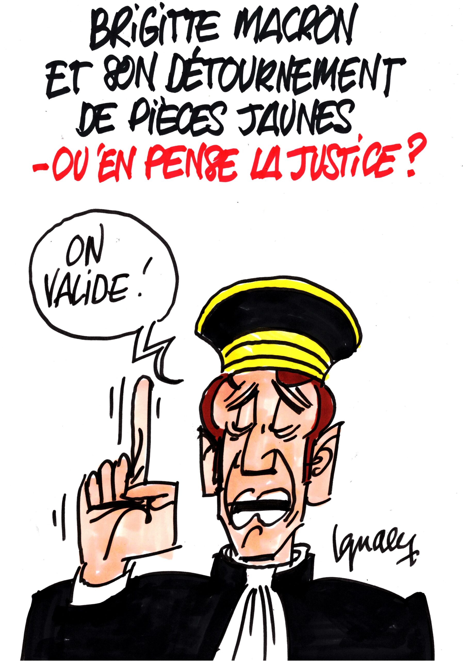 Ignace -Brigitte Macron et les pièces jaunes