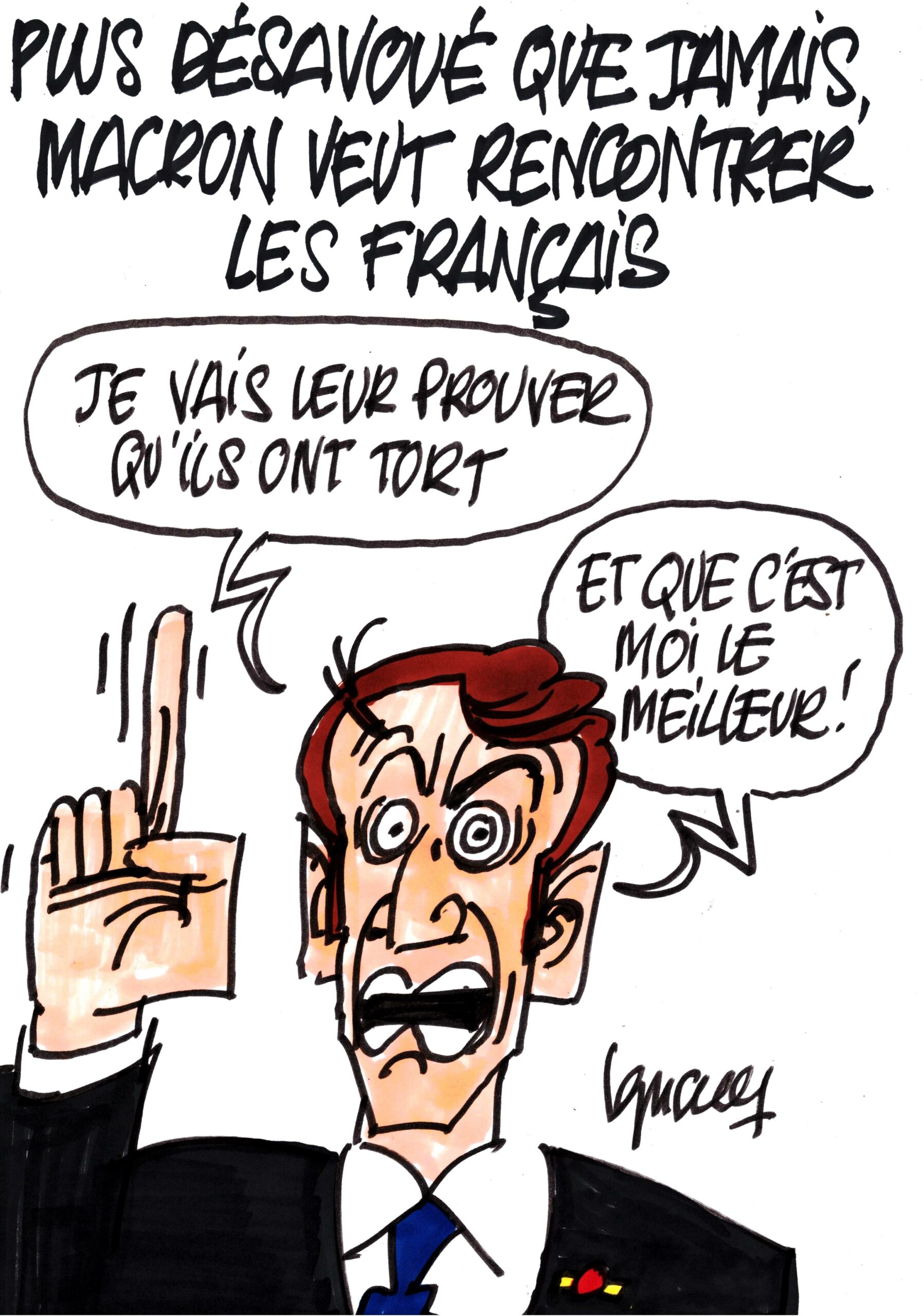 Ignace - L'ultra impopulaire Macron veut rencontrer les Français