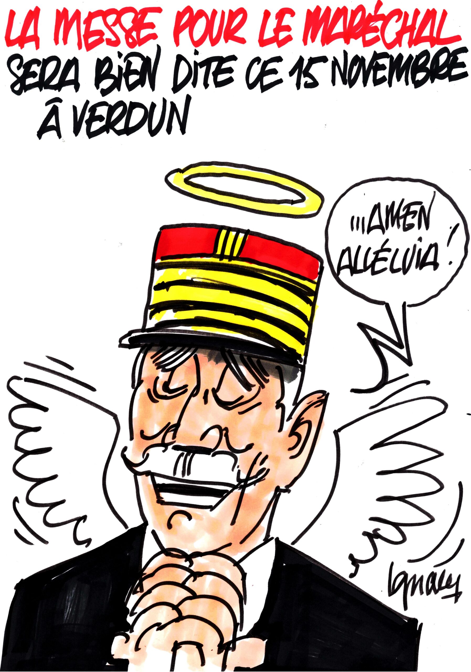 Ignace - La messe pour le Maréchal aura bien lieu !