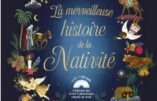 La merveilleuse histoire de la Nativité en couleurs et chants de Noël – Avec un CD