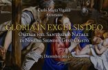 Gloria in excelsis Deo – homélie de Mgr Carlo Maria Viganò, archevêque, en la solennité de la Très Sainte Nativité de Notre Seigneur Jésus-Christ
