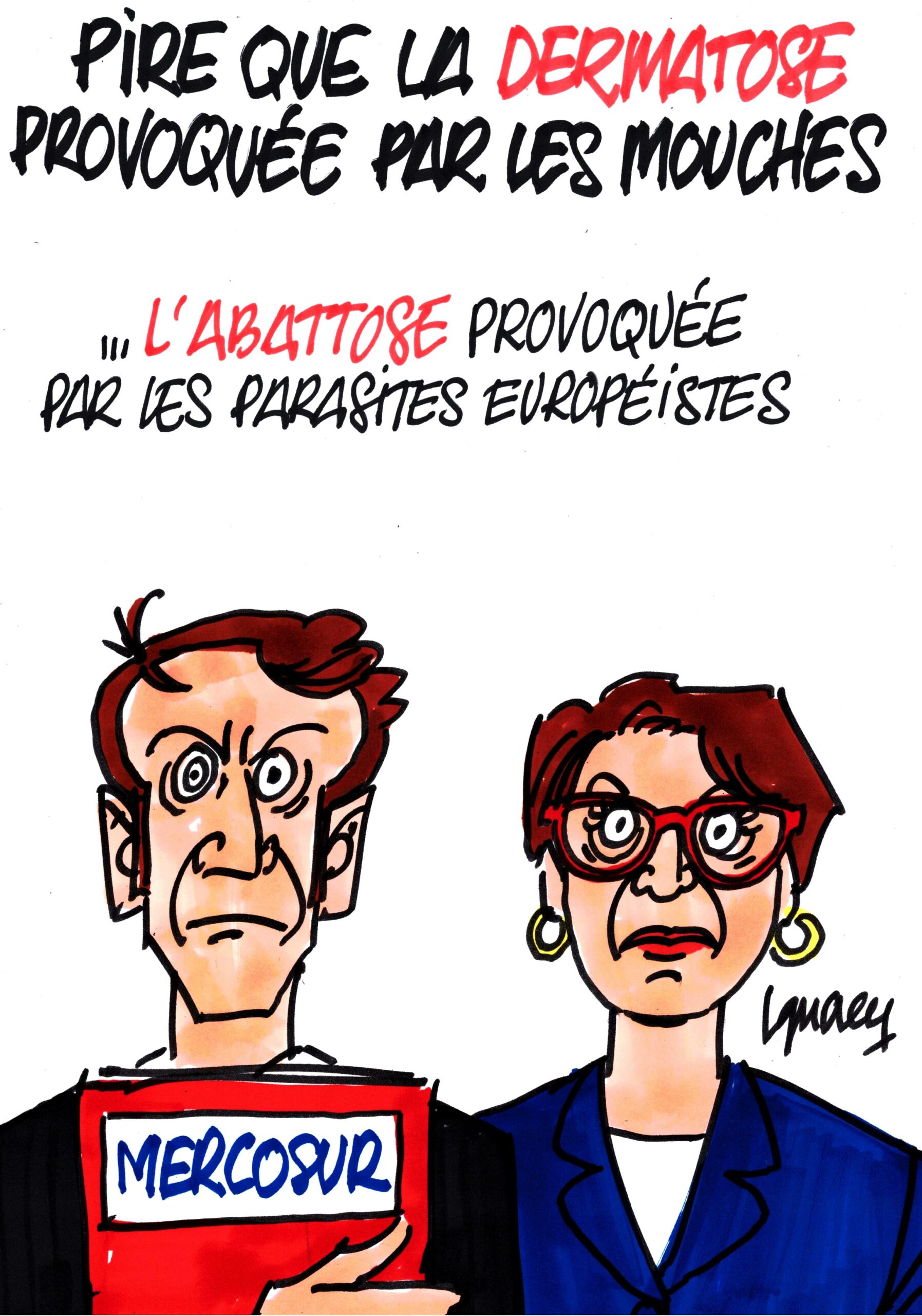 Ignace - Pire que la dermatose...