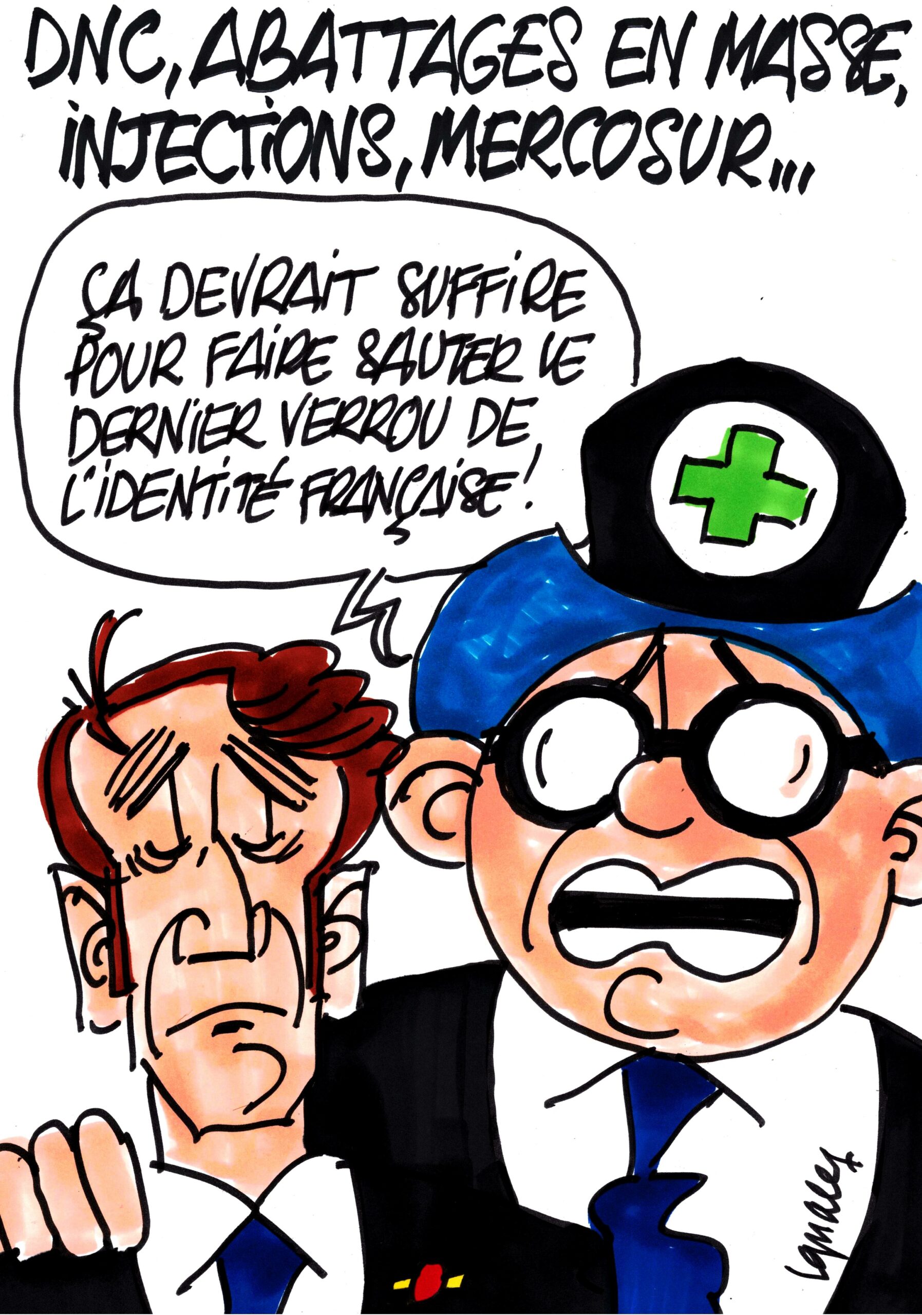 Ignace - DNC, abattages en masse, injections, Mercosur...