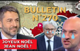 Bulletin N° 270 – Centre d’Analyse Politico-Stratégique – JOYEUX NOËL, JEAN-NOËL ! Petit chaudron sympa à Gouliaïpole. – 26 décembre 2025