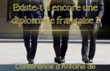Antoine de Lacoste-Lareymondie, mercredi 14 janvier : Existe-t-il encore une diplomatie française ?