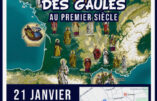 L’évangélisation des Gaules au premier siècle – C’est le 21 janvier à Bordeaux