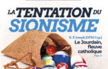 Caritas, la revue du pays réel, n° 5 : La tentation du sionisme