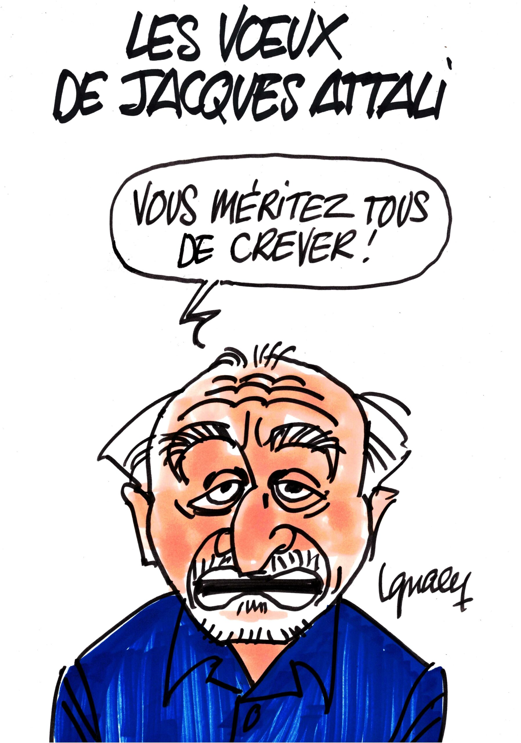 Ignace - Vœux de Jacques Attali