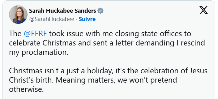 Le gouverneur de l'Arkansas a défendu le vrai sens de Noël face aux ayatollahs de la laïcité