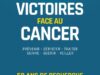 Les victoires face au cancer : 50 ans de recherche et de progrès (Henri, Jean et Luc Joyeux)