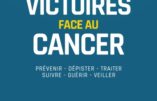 Les victoires face au cancer : 50 ans de recherche et de progrès (Henri, Jean et Luc Joyeux)