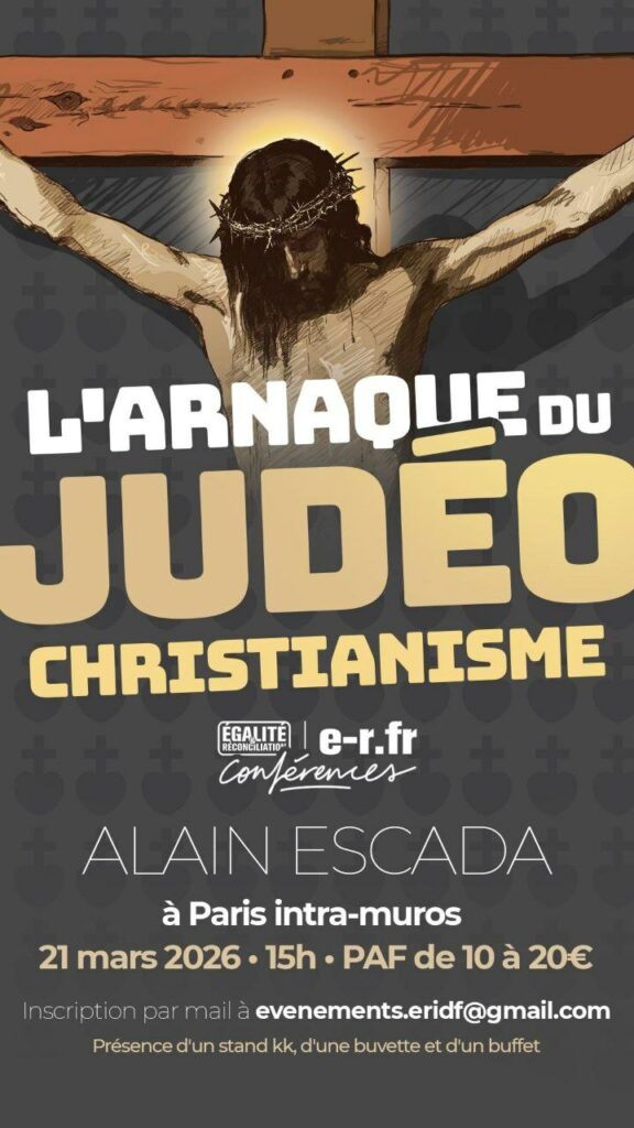 L'arnaque du judéo-christianisme. Conférence d'Alain Escada à Paris