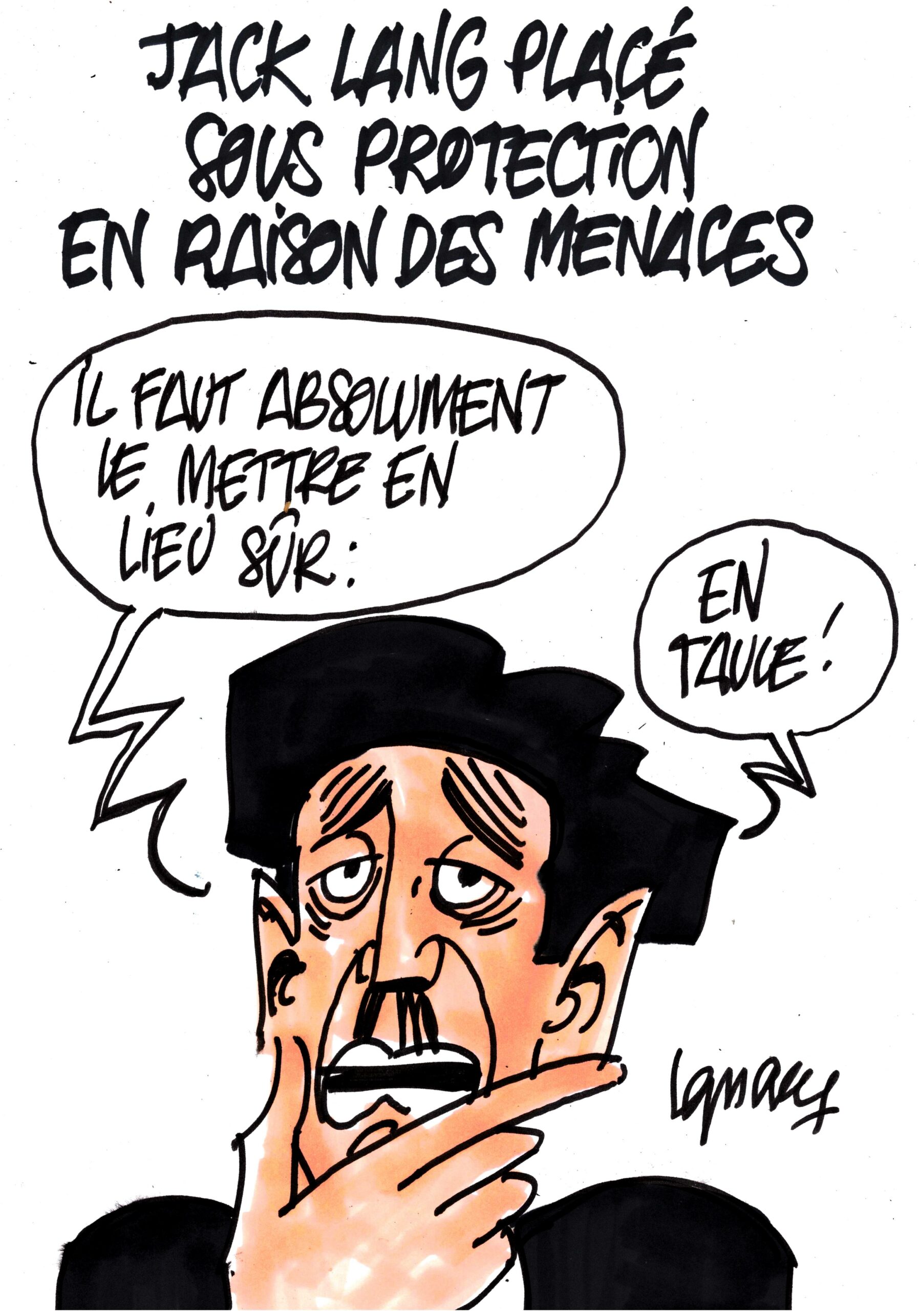 Ignace - Jack Lang sous protection