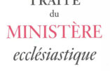 Traité du ministère ecclésiastique, par le Père Emmanuel André, curé du Mesnil-Saint-Loup