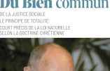 Jean Madiran – Le Bien Commun – Trois en un !