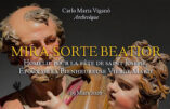 Mira sorte beatior – Homélie en la fête de Saint Joseph, époux de la Bienheureuse Vierge Marie, par Mgr Carlo Maria Viganò, archevêque.
