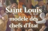 Saint Louis – 800 ans mais surtout un modèle dont s’inspirer !