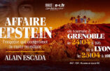 Conférence à Grenoble sur l’affaire Epstein par Alain Escada