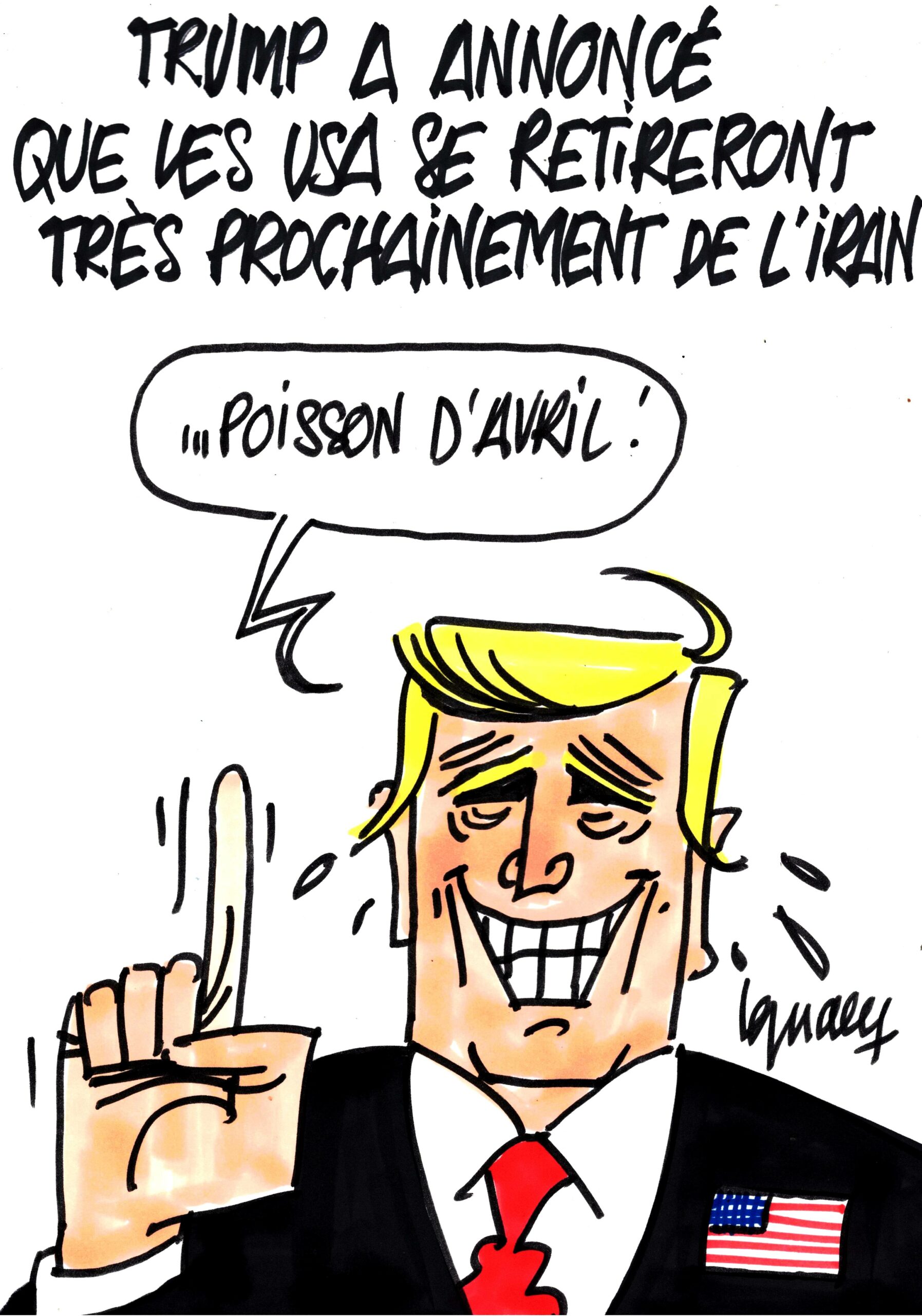 Ignace - Trump a annoncé le retrait des USA de l'Iran