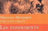 Les fondements philosophiques de la Démocratie moderne – Maxence Hecquard, nouvelle édition