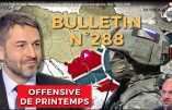 Bulletin N° 288 – Centre d’Analyse Politico-Stratégique – Offensive de printemps, Alloncle vs gauche bourgeoise, Mali. – 1er mai 2026