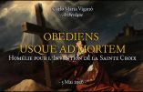 Obediens usque ad mortem – Homélie pour la fête de l’Invention de la Sainte Croix, par Mgr Carlo Maria Viganò, archevêque.