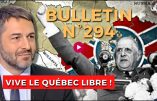Bulletin N° 294 – Centre d’Analyse Politico-Stratégique – Québec libre ! 120 000 abonnés ! Bioterrorisme. – 14 juin 2026