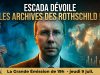 Mieux connaître les Rothschild grâce à Alain Escada