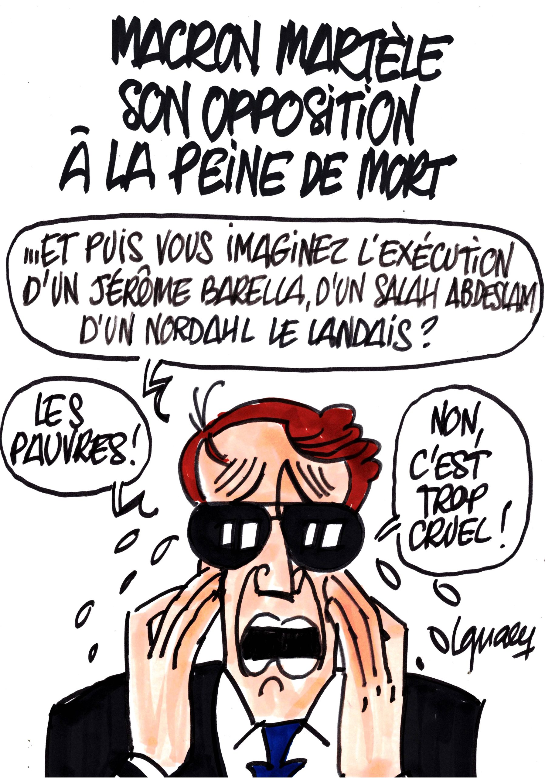 Ignace - Macron contre la peine de mort