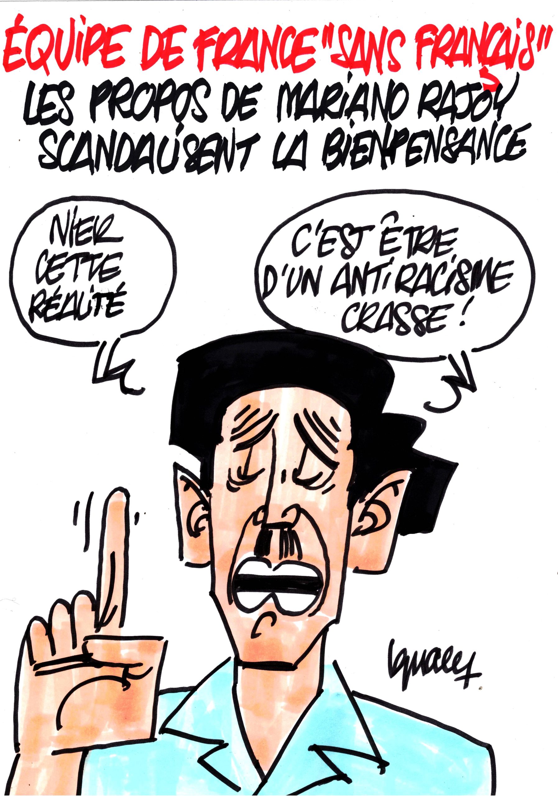 Ignace - Équipe de France "sans Français", Mariano Rajoy scandalise la bien-pensance